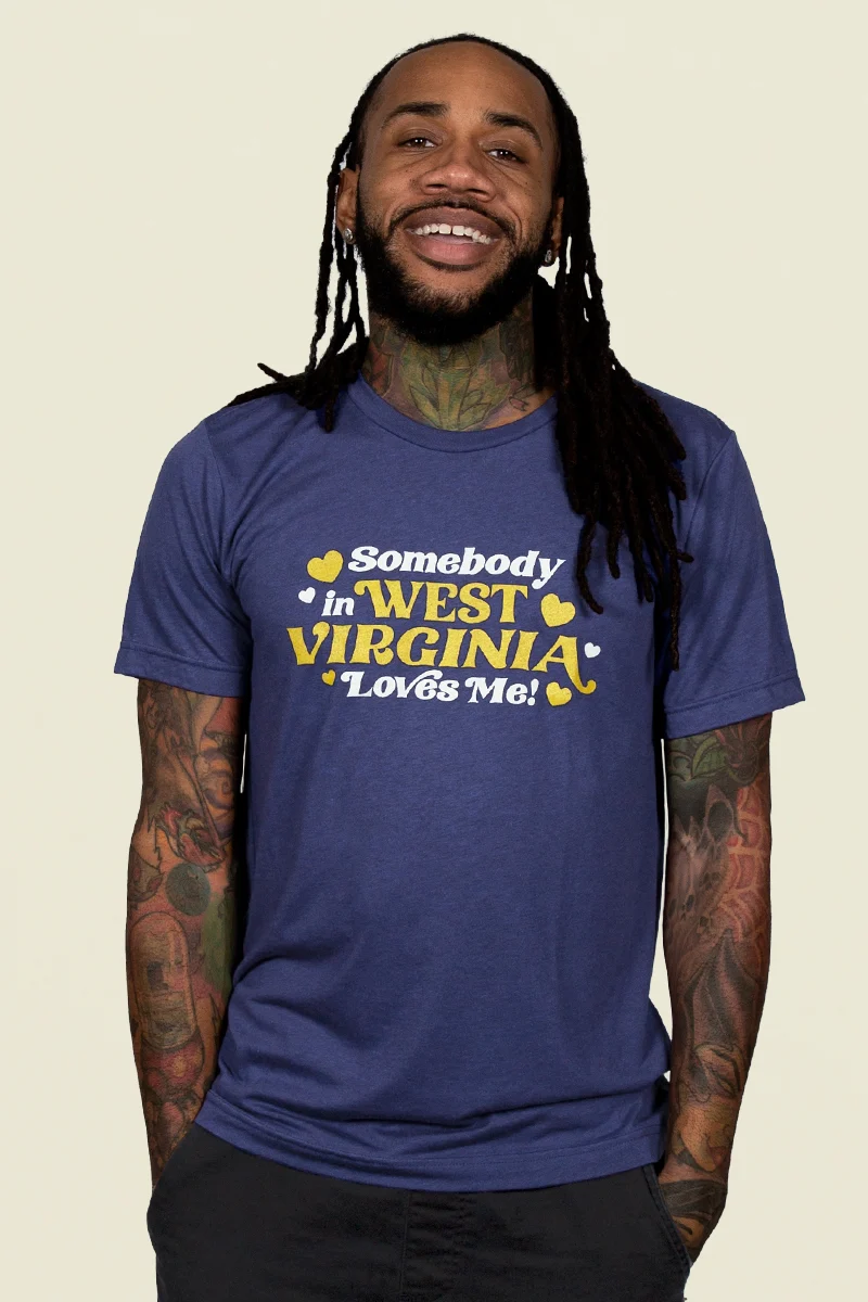 Somebody in WV Loves Me Tee - Image 3